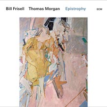 Bill Frisell Thomas Morgan Epistrophy